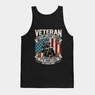 Veteran its not that I can Tank Top